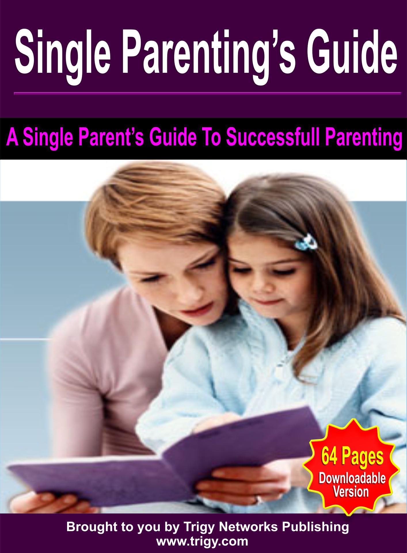 Single Parenting S Guide